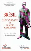 Brésil l'Utopialand de Blaise Cendrars (eBook, PDF)