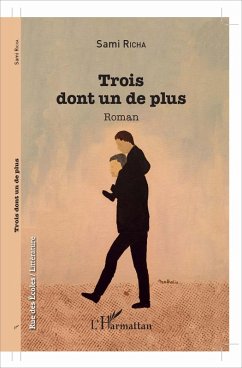 Cover TROIS DONT UN DE PLUS (eBook, ePUB)
