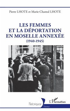 Cover Les femmes et la déportation en Moselle annexée (eBook, ePUB)