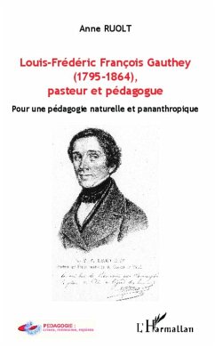 Cover Louis-Frédéric François Gauthey (1795-1864), pasteur et pédagogue (eBook, PDF)