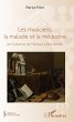 Les musiciens, la maladie et la... - Bild 1