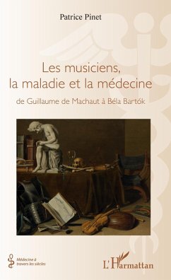 Cover Les musiciens, la maladie et la médecine (eBook, ePUB)