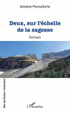 Deux, sur l'échelle de la sagesse (eBook, PDF)
