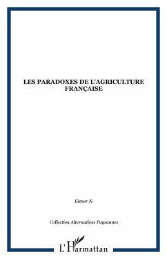 Cover Les paradoxes de l'agriculture française (eBook, PDF)