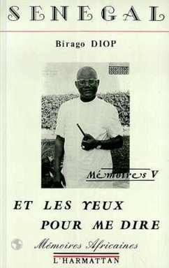 Sénégal - Et les yeux pour me dire (eBook, PDF) - Diop