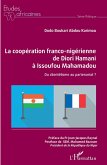 La coopération franco-nigérienne de Diori Hamani à Issoufou Mahamadou (eBook, PDF)