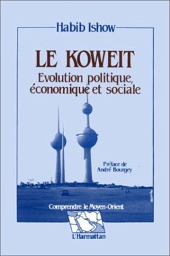 Le Koweit, évolution politique, économique et sociale (eBook, PDF) Cover Le Koweit, évolution politique, économique et sociale (eBook, PDF)