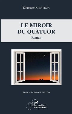 Le miroir du quatuor (eBook, PDF) - Kientega