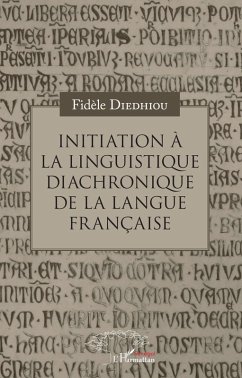 Cover Initiation à la linguistique diachronique de la langue française (eBook, PDF)