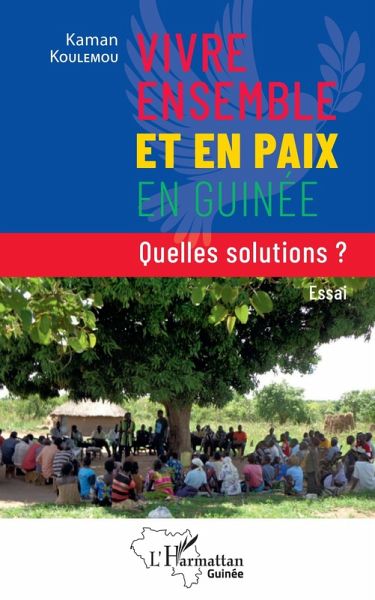 Vivre ensemble et en paix en Guinée (eBook, PDF)