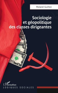 Cover Sociologie et géopolitique des classes dirigeantes (eBook, ePUB)