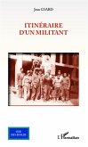 Itinéraire d'un militant (eBook, PDF)