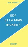 EDF et la main invisible (eBook, PDF)