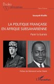 La politique française en Afrique subsaharienne (eBook, PDF)