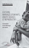 Excision, mariages d'enfants, droits sexuels et reproductifs (eBook, ePUB)