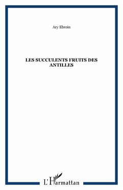 Cover Les succulents fruits des Antilles (eBook, PDF)
