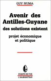 Avenir des Antilles - Guyane (eBook, PDF)