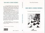 Mes Bien Chers Frères (eBook, PDF)
