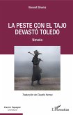 La peste con el Tajo devastó Toledo (eBook, ePUB)