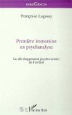 PREMIERE IMMERSION EN PSYCHANALYSE (eBook, PDF)