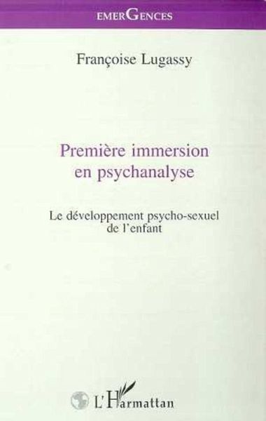 PREMIERE IMMERSION EN PSYCHANALYSE (eBook, PDF)
