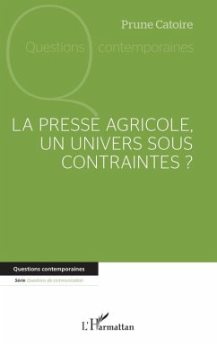 Cover La presse agricole, un univers sous contraintes ? (eBook, PDF)