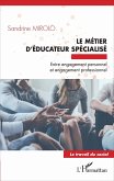 Le métier d'éducateur spécialisé (eBook, ePUB)
