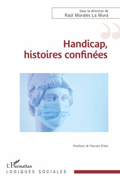 Handicap, histoires confinées (eBook, PDF) - Morales La Mura