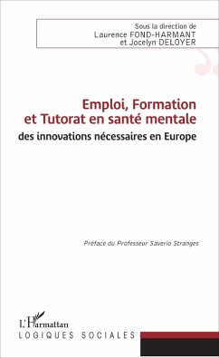 Cover Emploi, Formation et Tutorat en santé mentale : des innovations nécessaires en Europe (eBook, ePUB)