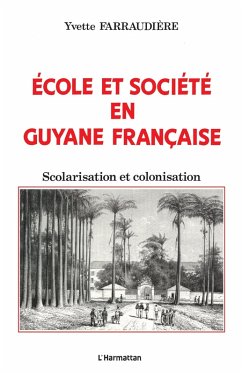 Cover Ecole et société en Guyane française (eBook, PDF)