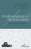 Pour un nouveau pacte au Liban (eBook, PDF)