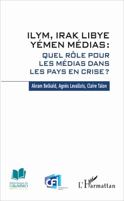 Cover ILYM Irak Libye Yémen Médias (eBook, ePUB)