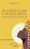 De la Reine de Saba à Michelle Obama (eBook, PDF)