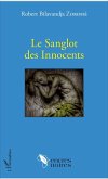 Le Sanglot des Innocents (eBook, PDF)