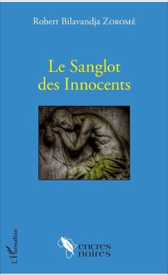 Cover Le Sanglot des Innocents (eBook, PDF)