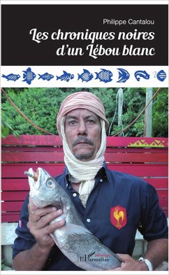 Cover Les chroniques noires d'un lébou blanc (eBook, PDF)