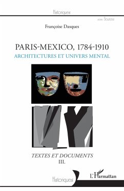 Cover Paris - Mexico, 1784-1910 (eBook, PDF)