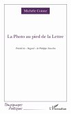 La Photo au pied de la Lettre (eBook, PDF)