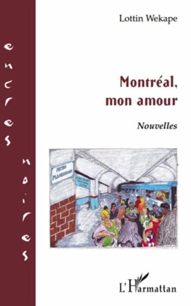 Montréal, mon amour NOUVELLES (eBook, PDF) Montréal, mon amour NOUVELLES (eBook, PDF)