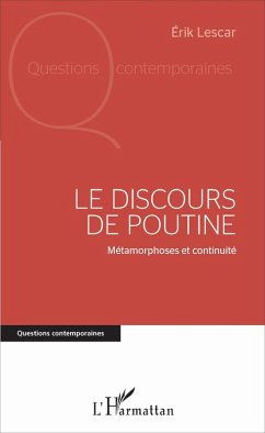 Le discours de Poutine (eBook, ePUB) - Lescar