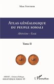 Atlas généalogique du peuple somali Tome 2 (eBook, PDF)