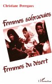 Femmes sahraouies, femmes du désert (eBook, PDF)