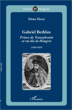 Gabriel Bethlen (eBook, PDF) - Harai