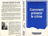 Comment prévenir le crime ? (eBook, PDF) Comment prévenir le crime ? (eBook, PDF)