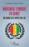 Mouvement syndical en Guinée (eBook, PDF)