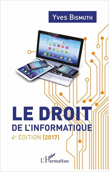 Le droit de l'informatique (eBook, ePUB)