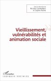 Vieillissement, vulnérabilité et animation sociale (eBook, ePUB)
