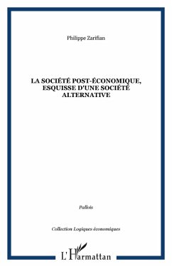 Cover La société post-économique, esquisse d'une société alternative (eBook, PDF)