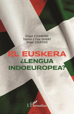 El Euskera (eBook, ePUB) - Etchamendy; Davant; Courtois