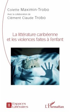 Cover La littérature caribéenne et les violences faites à l'enfant (eBook, PDF)
